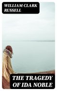 eBook: The Tragedy of Ida Noble