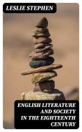 eBook: English Literature and Society in the Eighteenth Century