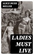 eBook: Ladies Must Live