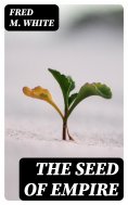 ebook: The Seed of Empire