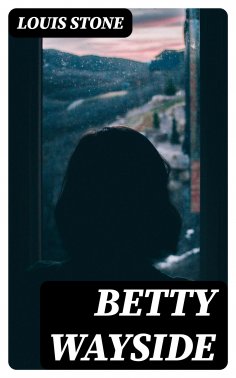 eBook: Betty Wayside