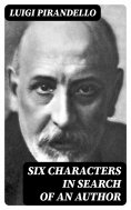 eBook: Six Characters in Search of an Author