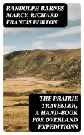 eBook: The Prairie Traveller, a Hand-book for Overland Expeditions