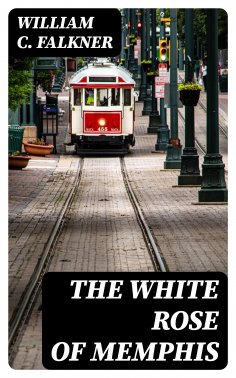 eBook: The White Rose of Memphis