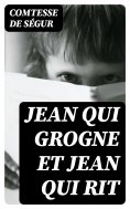 eBook: Jean qui grogne et Jean qui rit