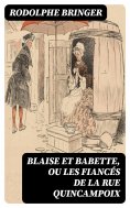 eBook: Blaise et Babette, ou les Fiancés de la rue Quincampoix