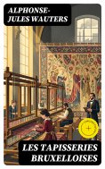 eBook: Les Tapisseries bruxelloises