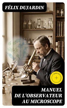 eBook: Manuel de l'observateur au microscope