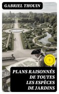 eBook: Plans raisonnés de toutes les espèces de jardins