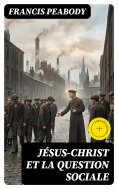eBook: Jésus-Christ et la question sociale