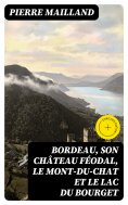 eBook: Bordeau, son château féodal, le Mont-du-Chat et le lac du Bourget