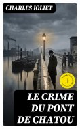 eBook: Le crime du pont de Chatou