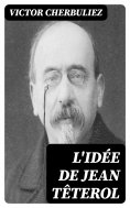 eBook: L'idée de Jean Têterol