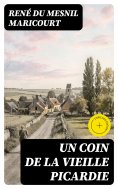 eBook: Un coin de la vieille Picardie