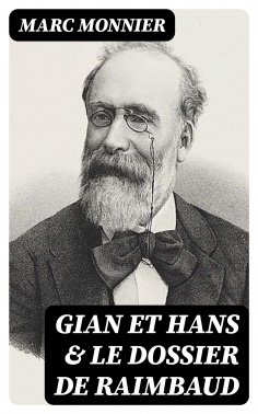 eBook: Gian et Hans & Le dossier de Raimbaud