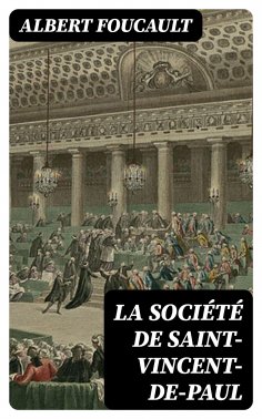 eBook: La Société de Saint-Vincent-de-Paul