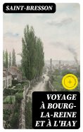 eBook: Voyage à Bourg-la-Reine et à l'Hay