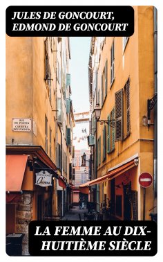 ebook: La femme au dix-huitième siècle