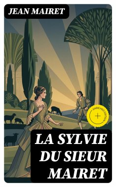 eBook: La Sylvie du sieur Mairet