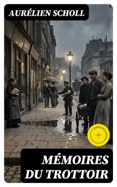 eBook: Mémoires du trottoir