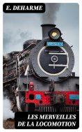 eBook: Les Merveilles de la Locomotion