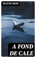 eBook: A fond de cale