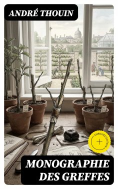 eBook: Monographie des greffes