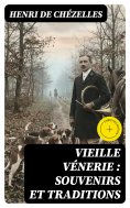 eBook: Vieille vénerie : souvenirs et traditions