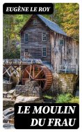 ebook: Le moulin du Frau