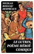 eBook: Le Lutrin, poème héroï-comique