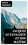 eBook: Jacques le fataliste et son maître