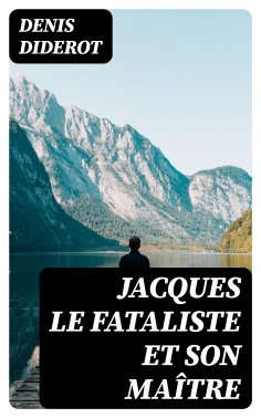 ebook: Jacques le fataliste et son maître