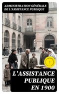 eBook: L'Assistance publique en 1900