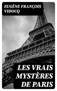 eBook: Les vrais mystères de Paris