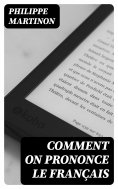 eBook: Comment on Prononce le Français