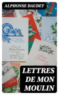 ebook: Lettres de mon moulin