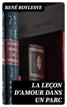 eBook: La leçon d'amour dans un parc