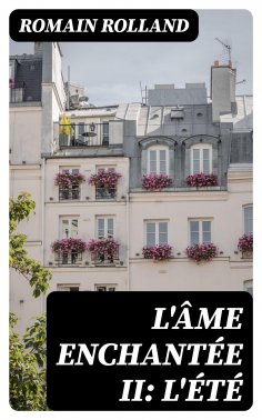 eBook: L'âme enchantée II: L'été