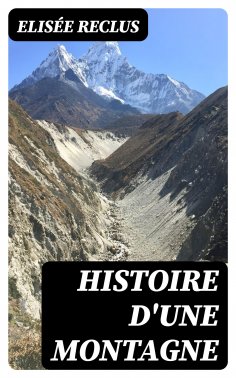ebook: Histoire d'une Montagne