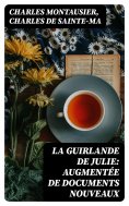 eBook: La guirlande de Julie: augmentée de documents nouveaux