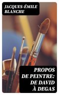 eBook: Propos de peintre: de David à Degas