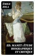 ebook: Ed. Manet: étude biographique et critique