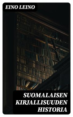 eBook: Suomalaisen kirjallisuuden historia