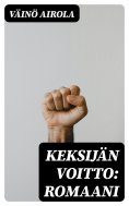 eBook: Keksijän voitto: Romaani