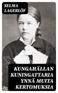 ebook: Kungahällan kuningattaria ynnä muita kertomuksia