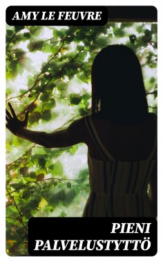 eBook: Pieni palvelustyttö