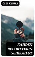ebook: Kahden reportterin seikkailut