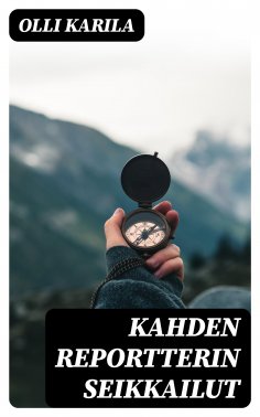 ebook: Kahden reportterin seikkailut