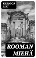 eBook: Rooman miehä