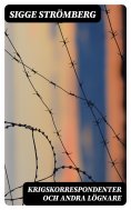 eBook: Krigskorrespondenter och andra lögnare